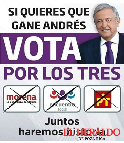 El Heraldo de Poza Rica - “Si quieres que gane Andrés, vota por los tres”